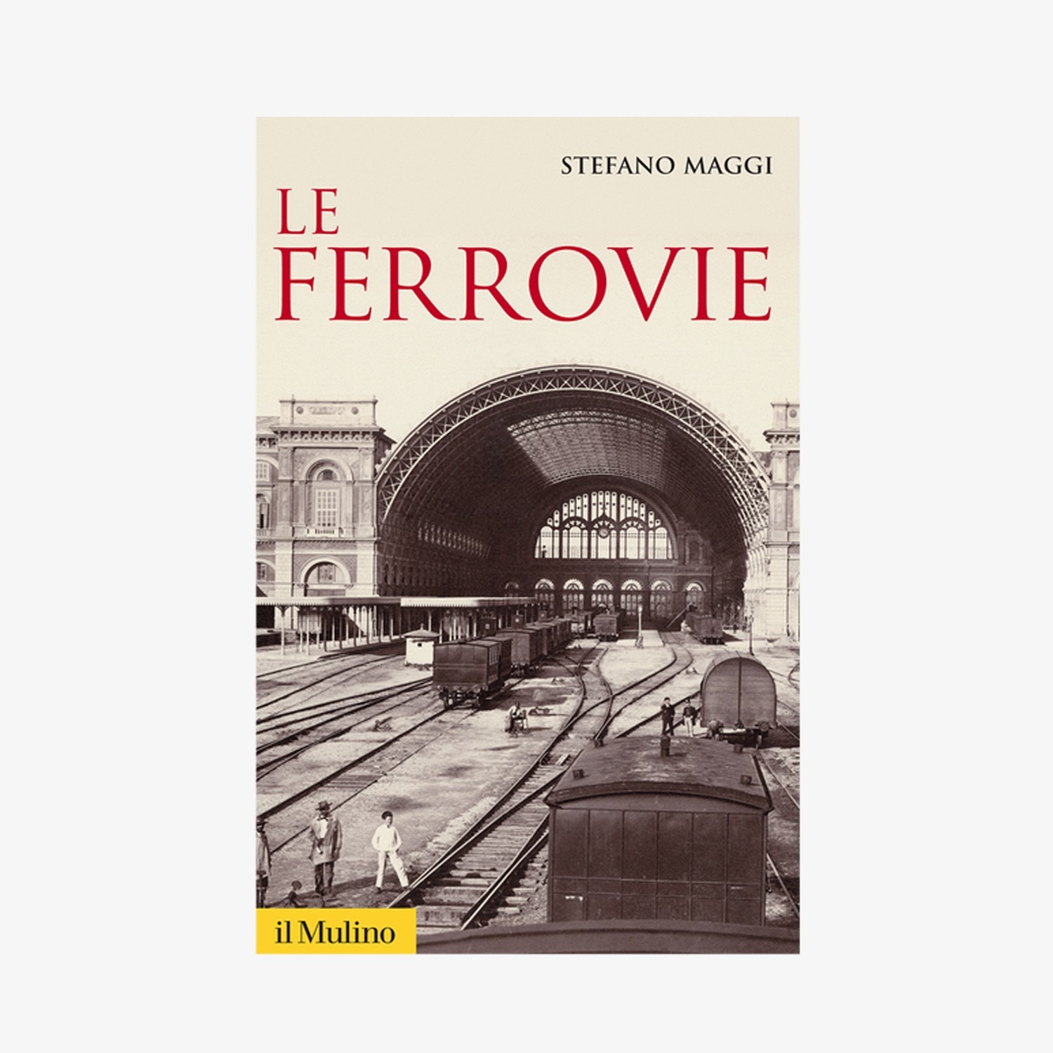 Le ferrovie